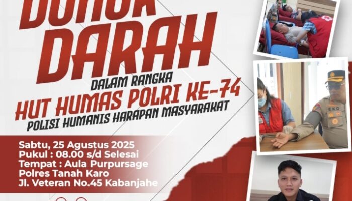 Polres Tanah Karo Gelar Donor Darah dalam Rangka HUT Humas Polri ke-74