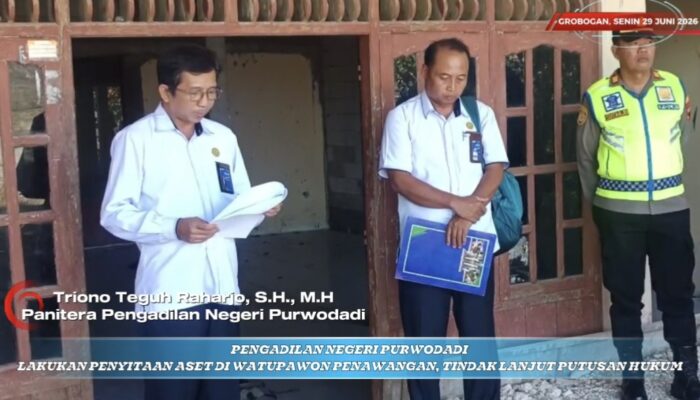 Kasus Wanprestasi, Pengadilan Purwodadi Lakukan Penyitaan di Watupawon