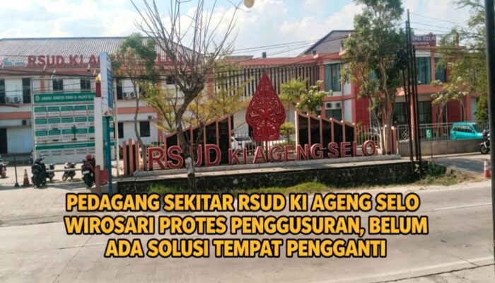 Tanpa Solusi dan Tanggapan, Pedagang di Lingkungan Rsud Ki Ageng Selo Wirosari Protes Penggusuran  Grobogan