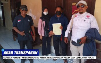 Minta Transparansi, Korban Pemepetan Berkedok DC Didampingi Media dan LSM Lapor Polisi